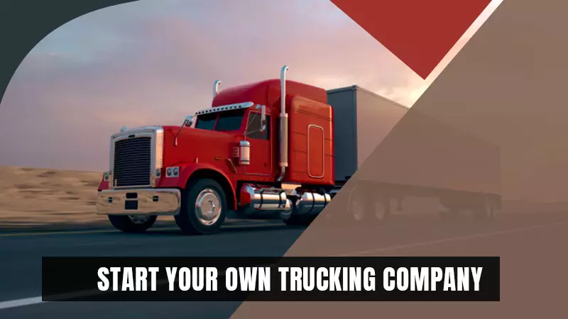 own-trucking-company